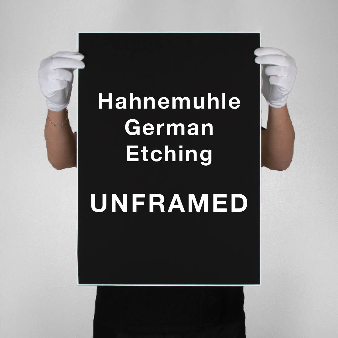 Hahnemuhle German Etching | UNFRAMED